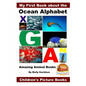 My First Book about the Ocean Alphabet - Amazing Animal Books - Children's Picture Books - Paperback