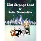That Strange Land - Paperback