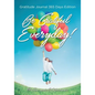 Be Grateful Everyday! Gratitude Journal 365 Days Edition - Paperback