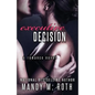 Executive Decision: Bright Lights. Big City. - Paperback