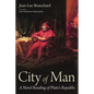 City of Man: A Novel Reading of Plato's Republic - Paperback