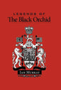 Legends of the Black Orchid - Hardcover