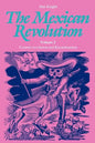 The Mexican Revolution, Volume 2: Counter-Revolution and Reconstruction - Paperback