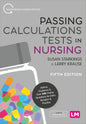 Passing Calculations Tests in Nursing - Paperback