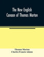 The new English Canaan of Thomas Morton - Paperback