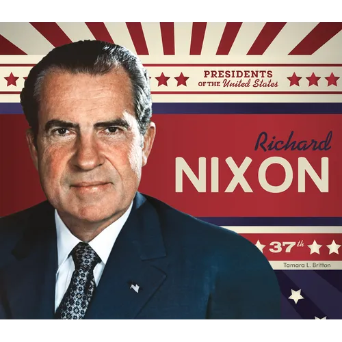 Richard Nixon - Library Binding