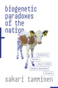 Biogenetic Paradoxes of the Nation: Finncattle, Apples, and Other Genetic-Resource Puzzles - Paperback