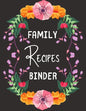 Family Recipes Binder: personalized recipe box, recipe keeper make your own cookbook, 106-Pages 8.5" x 11" Collect the Recipes You Love in Yo - Paperback