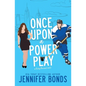 Once Upon a Power Play - Paperback