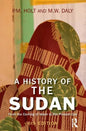 A History of the Sudan: From the Coming of Islam to the Present Day - Paperback