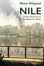 Nile: Urban Histories on the Banks of a River - Paperback