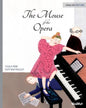 The Mouse of the Opera - Paperback