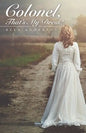 Colonel, That's My Dress! - Paperback