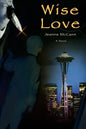 Wise Love - Paperback