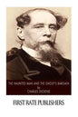 The Haunted Man and the Ghost's Bargain - Paperback