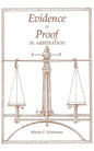 Evidence and Proof in Arbitration - Paperback