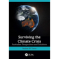 Surviving the Climate Crisis: Australian Perspectives and Solutions - Paperback