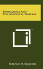Propaganda And Psychological Warfare - Hardcover