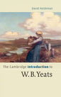 The Cambridge Introduction to W.B. Yeats - Hardcover