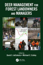 Deer Management for Forest Landowners and Managers - Paperback