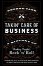 Takin' Care of Business: A History of Working People's Rock 'n' Roll - Hardcover
