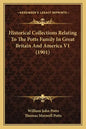 Historical Collections Relating To The Potts Family In Great Britain And America V1 (1901) - Paperback