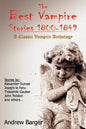 The Best Vampire Stories 1800-1849: A Classic Vampire Anthology - Paperback