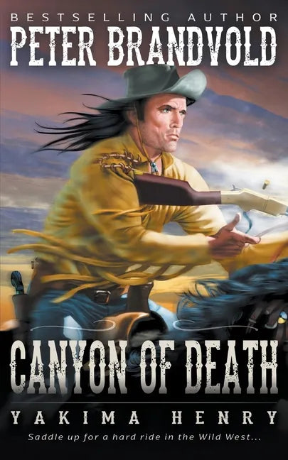 Canyon of Death: A Western Fiction Classic - Paperback