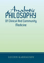 Analytic Philosophy of Clinical and Community Medicine - Hardcover