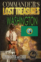 Commander's Lost Treasures You Can Find In Washington: Follow the Clues and Find Your Fortunes! - Paperback