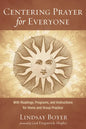 Centering Prayer for Everyone: With Readings, Programs, and Instructions for Home and Group Practice - Hardcover