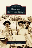 Historic Daytona Beach - Hardcover