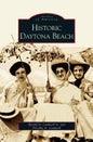Historic Daytona Beach - Hardcover