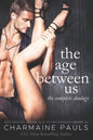 The Age Between Us Duology: Old Enough (Book 1) & Young Enough (Book 2) - Paperback