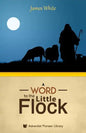 A Word to the "Little Flock" - Paperback