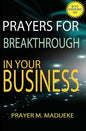 Prayers for breakthrough in your business - Paperback