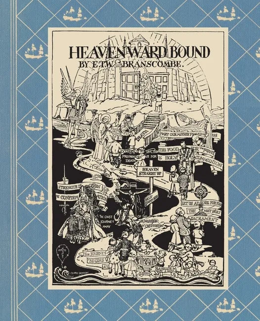 Heavenward Bound - Paperback