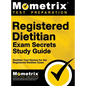 Registered Dietitian Exam Secrets Study Guide: Dietitian Test Review for the Registered Dietitian Exam - Hardcover