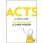 Acts: A Visual Guide - Hardcover