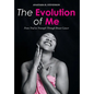The Evolution of Me: From Trial to Triumph Through Breast Cancer - Hardcover