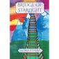 Bridge of Starlight - Paperback