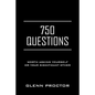 750 Questions: Worth Asking Yourself or Your Significant Other - Paperback