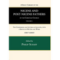 A Select Library of the Nicene and Post-Nicene Fathers of the Christian Church, First Series, Volume 1 - Hardcover