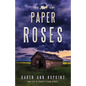 Paper Roses - Paperback