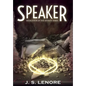 Speaker: Book Four of the Affinity Series - Hardcover