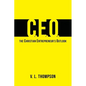 CEO - The Christian Entrepreneur's Outlook - Paperback