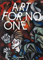 Art for No One: 1933-1945 - Hardcover
