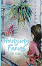 Hanging Ferns - Paperback