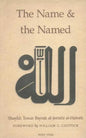 The Name and the Named - Paperback