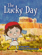 The Lucky Day - Hardcover
